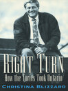 Right Turn (eBook): How the Tories Took Ontario